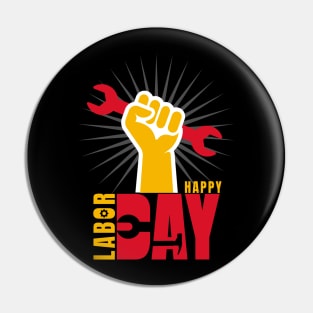 Happy Labor Day Pin