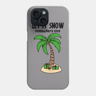 Let it Snow Phone Case