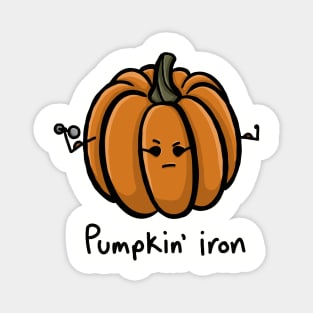 Pumpkin' Iron funny carved pumpkin quote with cute angry face funny pumpkin play on words simple minimal cartoon gourd Magnet