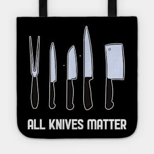 All Knives Matter for Chefs Tote