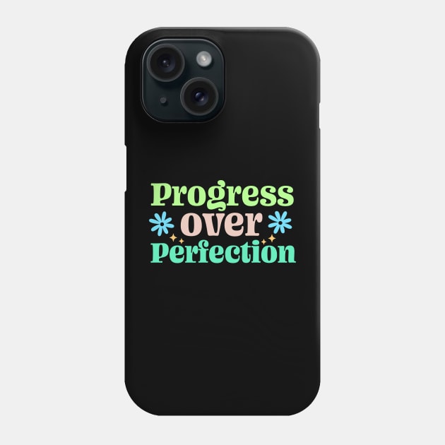 progress over perfection Motivational back to School Phone Case by TheDesignDepot