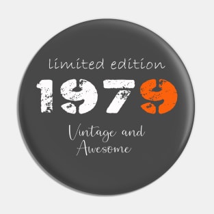 Born in 1979 gift items, Best birthday accessories Pin