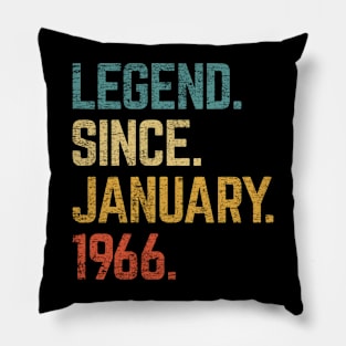 57th Birthday Gift 57 Year Old Legend Since January 1966 Pillow