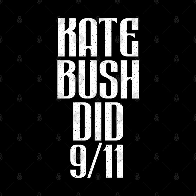 Kate Bush Did 9/11 by Trendsdk