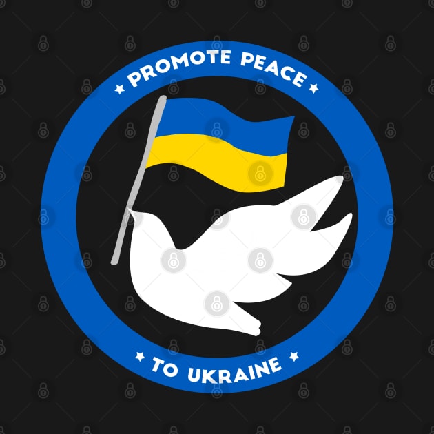 Ukraine Support No War Promote Peace by Vity