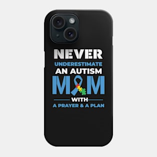 Autism Mom Prayer Autism Awareness Gift for Birthday, Mother's Day, Thanksgiving, Christmas Phone Case