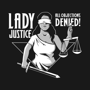 Lady Justice T-Shirt