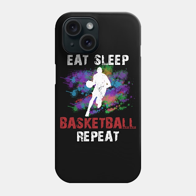 Eat Sleep Basketball Repeat novelty sport basketball fans shirt Phone Case by angel