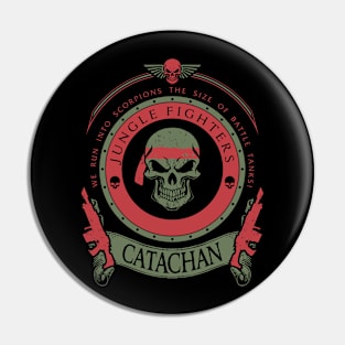 CATACHAN - LIMITED EDITION Pin