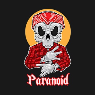 Skull Gangsta Paranoid T-Shirt