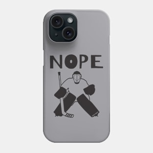 Nope Hockey Goalie for light Phone Case