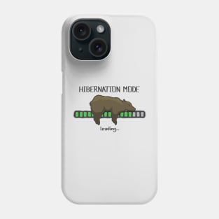 Loading Hibernation Mode Phone Case