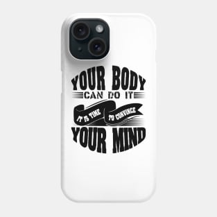 Motivational Gym Phone Case