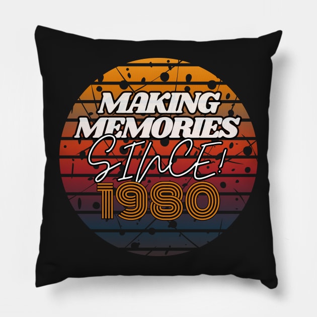 Making Memories Since 1980 Pillow by JEWEBIE