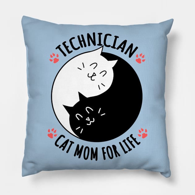 Technician Cat Mom For Life Quote Pillow by jeric020290