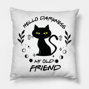 Hello Darkness, Black Cat Friend Pillow