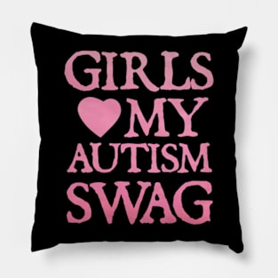 Girls Love My Autism Swag Funny Girls Heart Autism Awareness Pillow