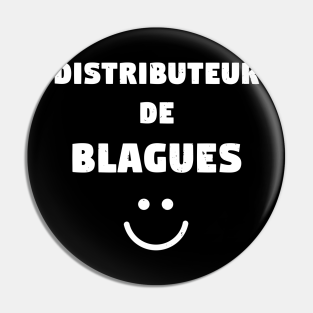 Blague Pins Und Buttons Teepublic De