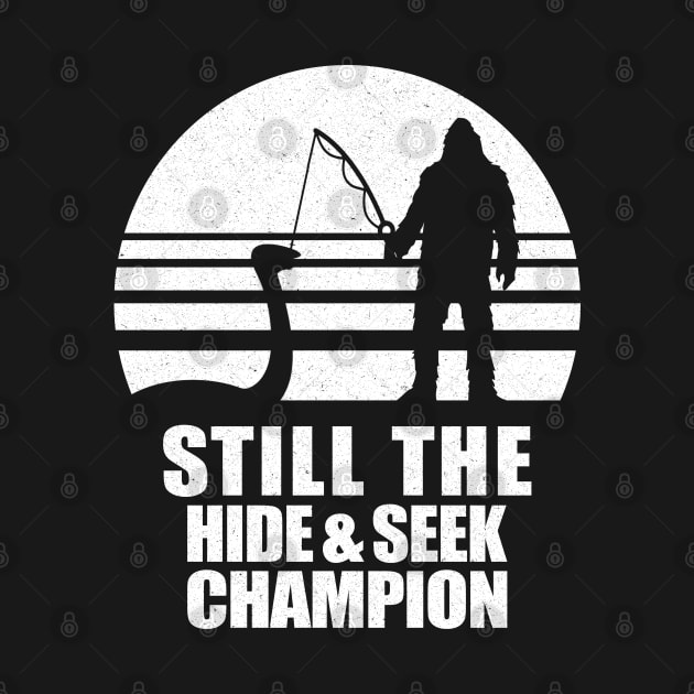 Still the Hide & Seek Champ by Blended Designs