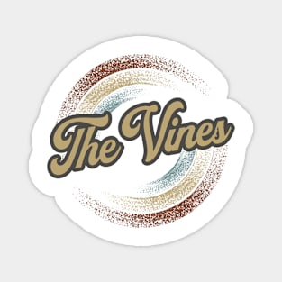 The Vines Circular Fade Magnet