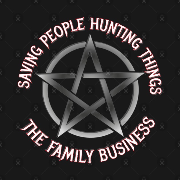 Supernatural - Saving People Hunting Things - white text by SOwenDesign