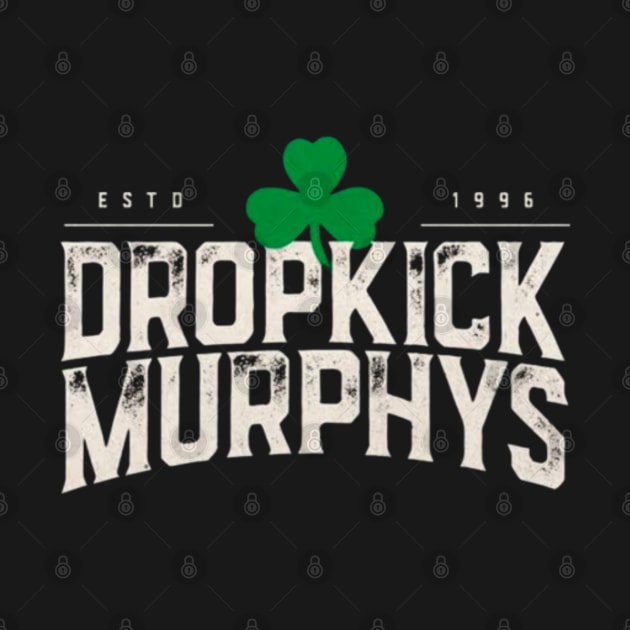 Dropkick murphys//90s cetic punk by DetikWaktu