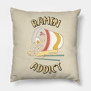 Ramen Addict | Funny Ramen Lover Pillow