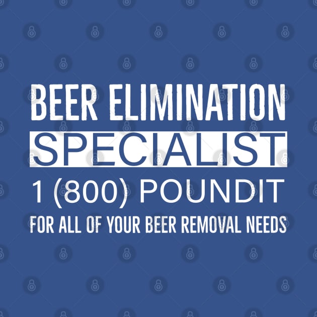 Beer Elimination Specialist by DB Teez and More