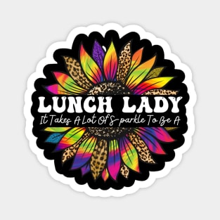 Lunch Lady Sunflower Leopard TieDye Thanksgiving Fall Autumn Magnet