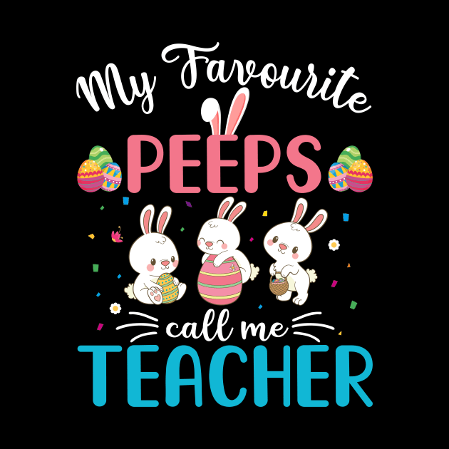 My Favorite Peeps Call Me Teacher by cruztdk5