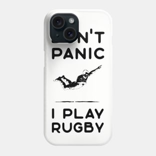 Rugby Players Don't Panic Phone Case