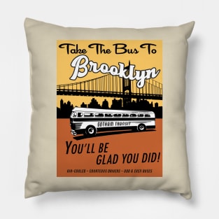 Take The Bus To Brooklyn (3) Pillow