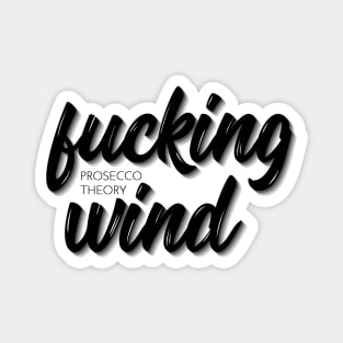 Fucking Wind Magnet