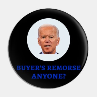 Buyers Remorse Anyone? Pin