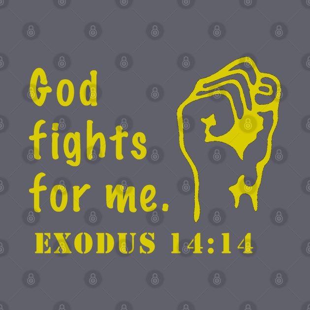 Bible Verse | God Fights For Me (Gold) | Christian Gift by Jane Sun