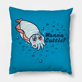 Wanna Cuttle? Pillow