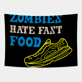 Zombies Hate Fast Food Tapestry