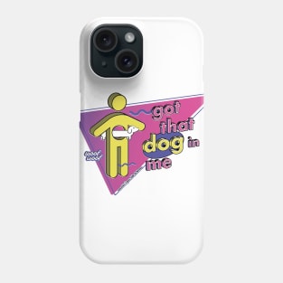 Got that Dog in Me Pink Phone Case