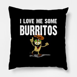 I Love Me Some Burrito Pillow