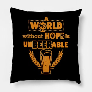 A World without Hops Pillow