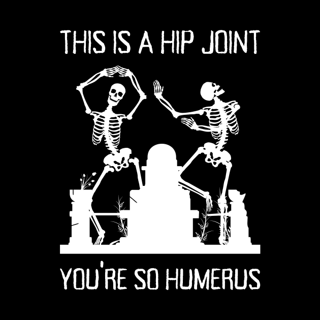 Funny Skeletons Dancing Halloween Pun by Caregiverology