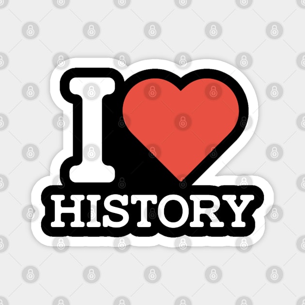 I Love History Magnet by Distant War