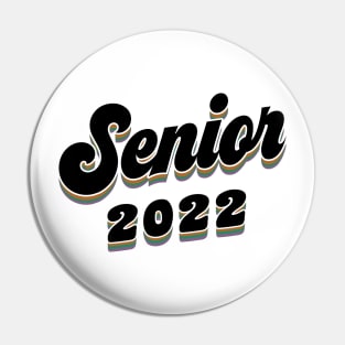 Seniors Class of 2022 Vintage Style Pin