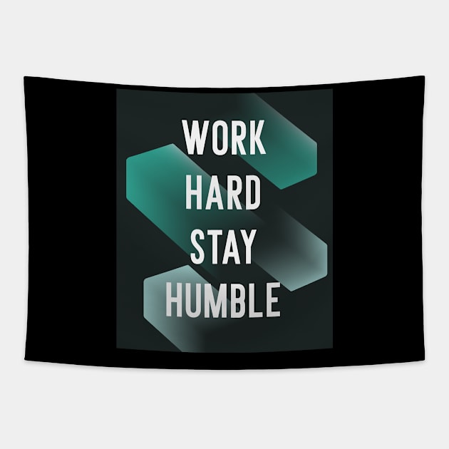 Business Motivation Hard Work Humble Entrepreneur Tapestry by Foxxy Merch