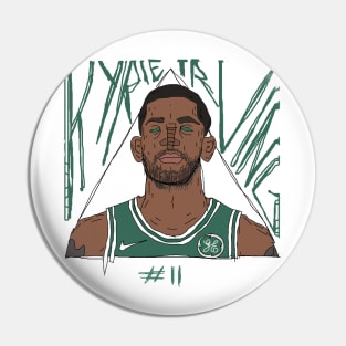 Kyrie Irving / CELTICS #11 Pin