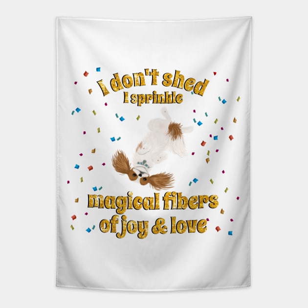 I don't shed, Blenheim Cavalier King Charles Spaniel Tapestry by Cavalier Gifts