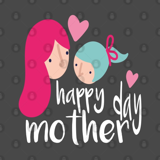 happy mother day by designnas2