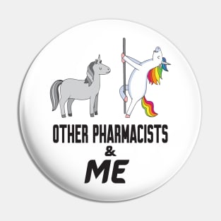 Other pharmacists and me Pin