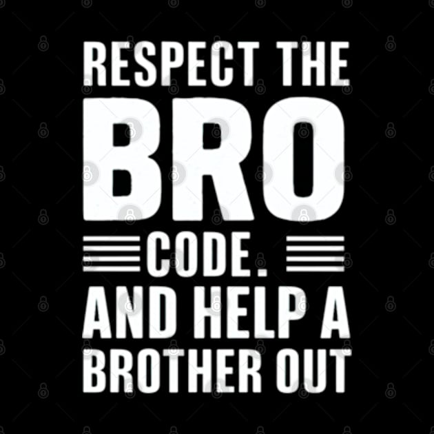 Bro Code by Moulezitouna