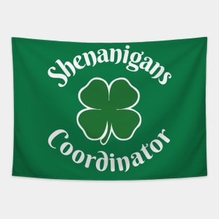 Shenanigans Coordinator Funny Shenanigator St Patricks Day Tapestry